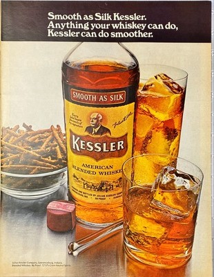 Kessler American Blended Whiskey ''Smooth as Silk Kessler'' Vintage Print Ad 1970