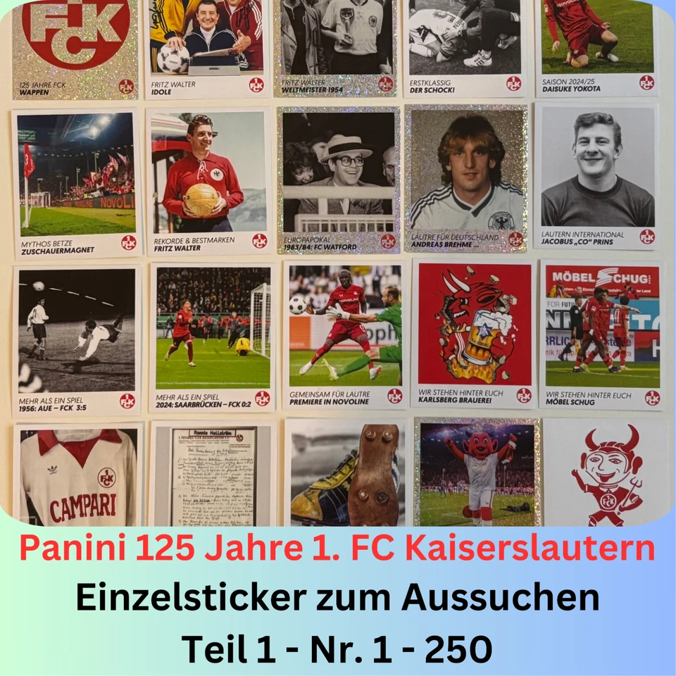 Panini 125 Jahre 1. FC Kaiserslautern FCK - Sticker aussuchen Teil 1: #1 - #250