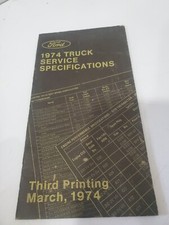 1974 Ford Truck Service Specification Book 1974 Ford Truck Service Specification Book