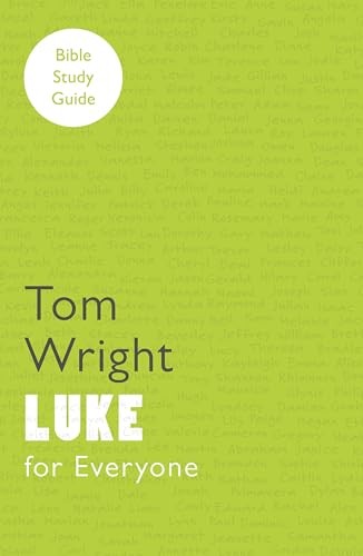 For Everyone Bible Study Guide: Luke Tom Wright - Image 5