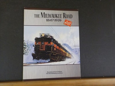 Milwaukee Road 1847 - 1939, The Reprint CMStP&P history of the lines
