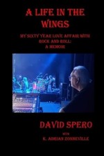 David Spero K Adrian Zonneville A Life in The Wings (Paperback)