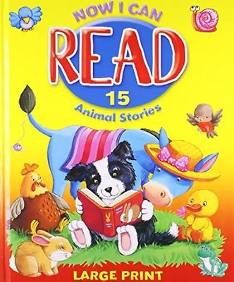 Now I Can Read 15 Animal Stories: 15 Animal Stories - Maureen Spurgeon