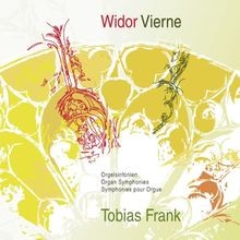 Charles-Marie Widor - Louis Vierne : Tobias Frank, Orgue V... | CD | Zustand Neu-image