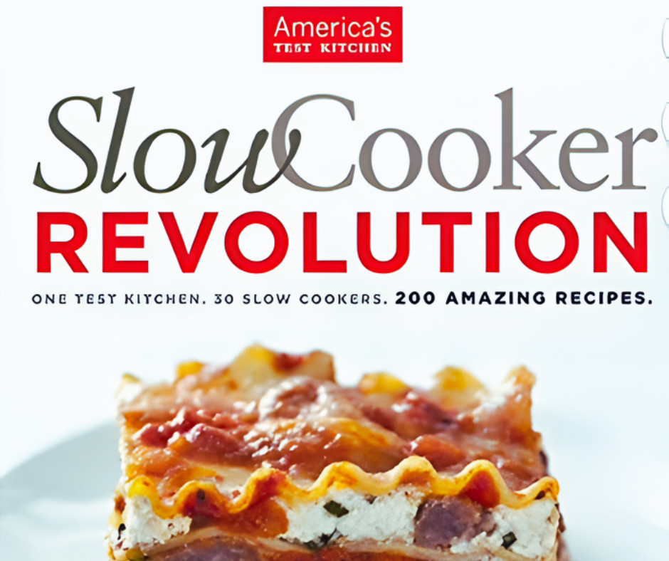 America's Test Kitchen Pre-Owned Slow Cooker Revolution  200
