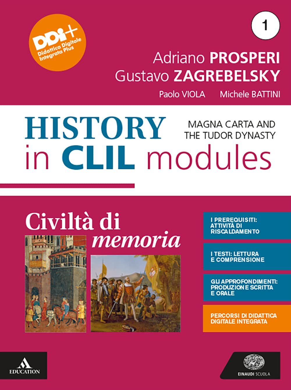 9788828623915 Civiltà di memoria. Contemporary history in CLIL ...line (Vol. 1)