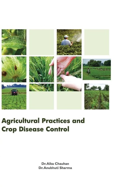 Alka Chauhan | Agricultural Practices And Crop Disease Control | Buch | Englisch-image