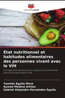 Yamilet ÁGuila Moré (U. A.) | ÉTat Nutritionnel Et Habitudes Alimentaires Des...