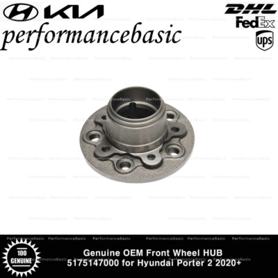 Genuine OEM Front Wheel HUB 5175147000 for Hyundai Porter 2 2020+