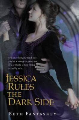 Jessica Rules the Dark Side - Hardcover By Fantaskey, Beth - GOOD