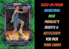 2022-23 Prizm Basketball Base/Parallel's/RC's/Inserts & Autograph Pick Your Card