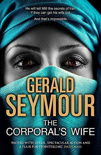 The Corporal's Wife - Gerald Seymour