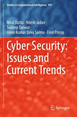 Nitul Dutta (u. a.) | Cyber Security: Issues and Current Trends | Taschenbuch