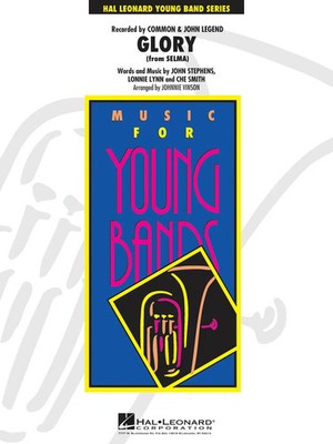 Che Smith_Lonnie Lyn | Glory (from Selma) | Young Concert Band | Hal Leonard