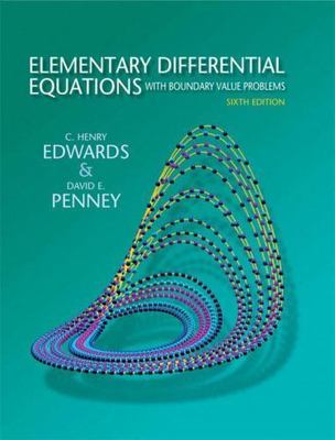 Elementary Differential Equations with Boundary Value Problems by C. Henry...