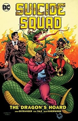 Suicide Squad Vol. 7: The Dragon's Hoard by John Ostrander (Paperback)
