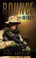 Bounce The Wire! Paul Andrews Taschenbuch Kartoniert / Broschiert Englisch 2013