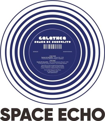 Vinile - Galathea - Samba De Sausalito  - Space Echo Records -D- Neu