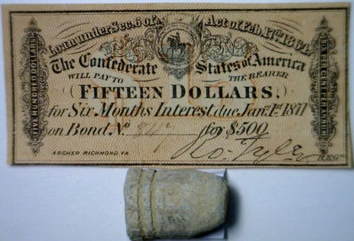 1864 CONFEDERATE $15 Intrst Note + a Civil War UNused never fired BULLET CSA  NR