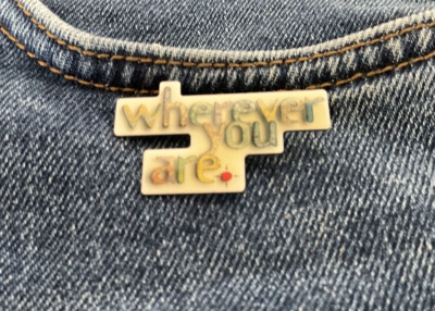 wherever you are Pin 