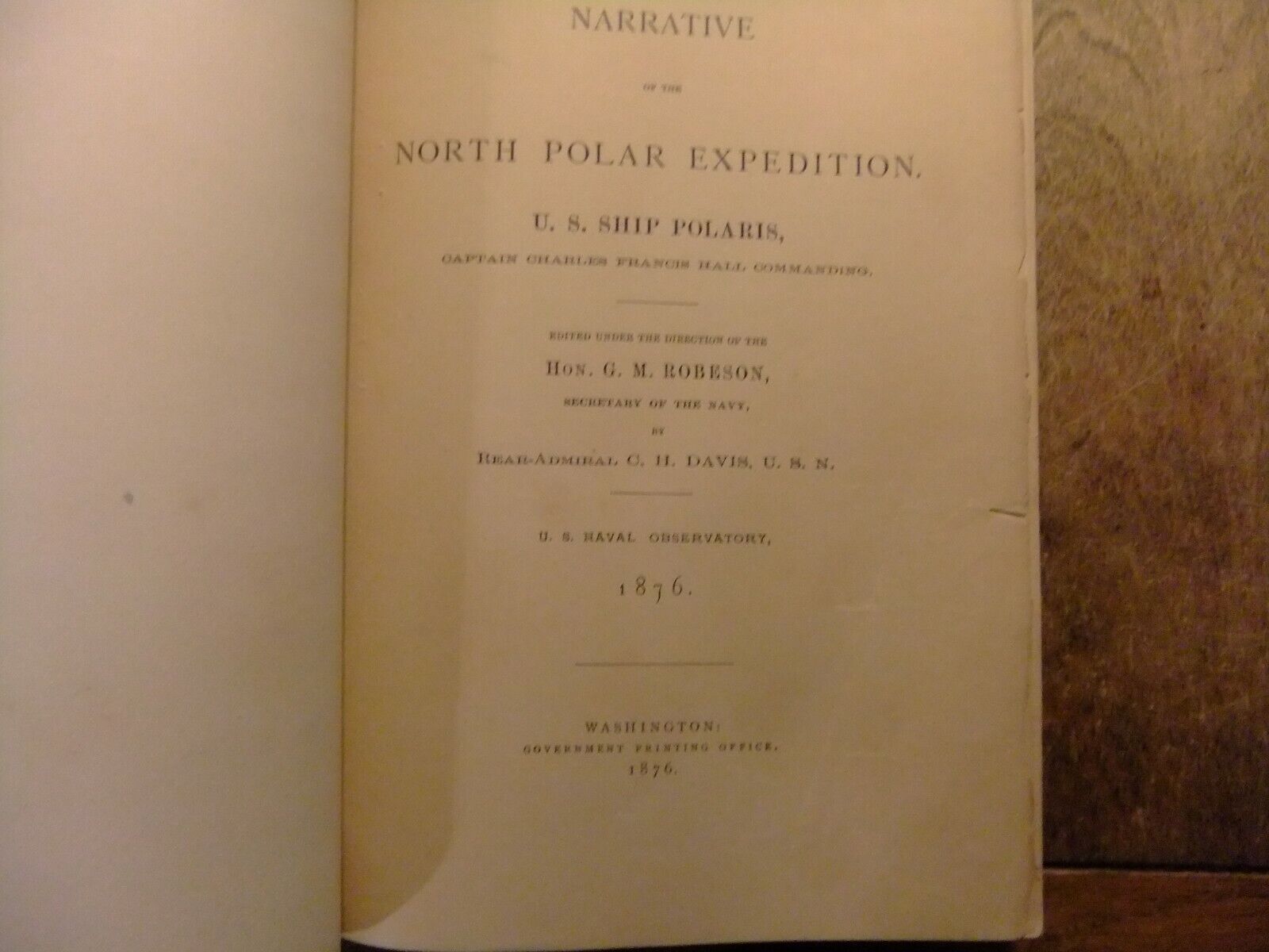 Narrative of North Pole Expedition Polaris 1876 first edition Standardowa, korzystna cena