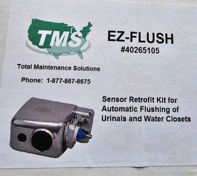 TMS (Total Maintenance Solutions) EZ-FLUSH #40265105 Sensor Retrofit Kit. New