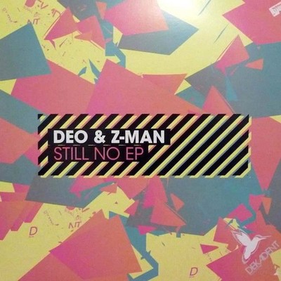Deo  Z-Man - Still No EP - Vinyl Record 12 - F4593z