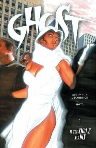Ghost: In the Smoke and Din di Kelly Sue DeConnick (2013, brossura commerciale) - Foto 1 di 1