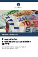 Nelson Simatovich | EuropäIsche Freihandelsassoziation (Efta) | Taschenbuch