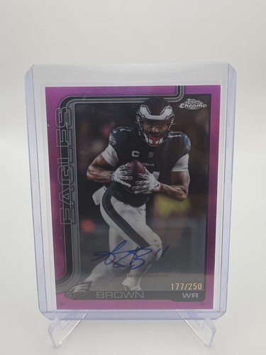 2025 Topps Chrome A.J. Brown Chrome Autographs (RAW)