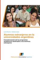 LucíA Riveros (U. A.) | Alumnos Extranjeros En La Universidades Argentinas