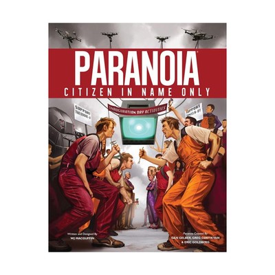 Mongoose Paranoia Paranoia - Citizen in Name Only New