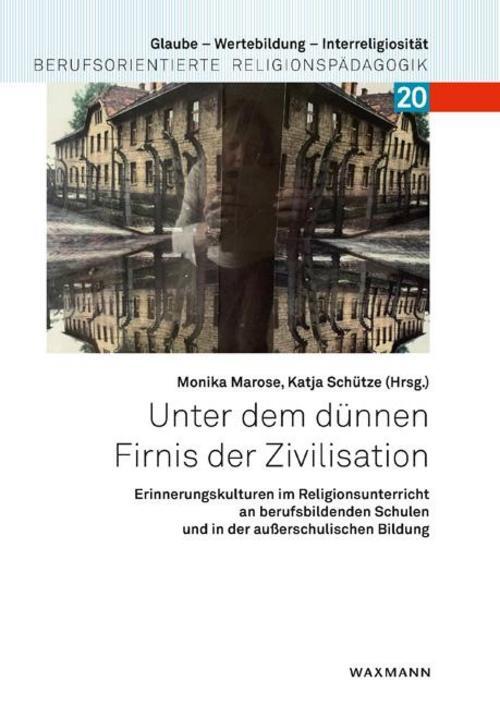 Unter Dem Dünnen Firnis Der Zivilisation, Monika Marose
