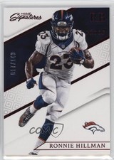 2016 Panini Prime Signatures Prime Proof Red 17/149 Ronnie Hillman #35 0y6s