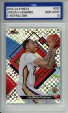 2023-24 TOPPS FINEST X-REFRACTOR JORDAN HAWKINS ROOKIE RC TCGS GEM MINT 10