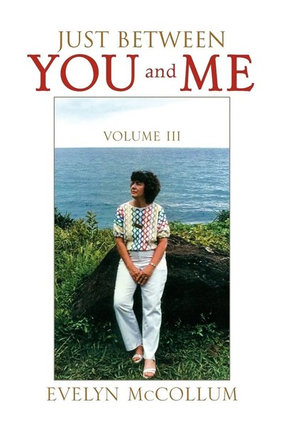 Evelyn Mccollum | Just Between You And Me (Vol. Iii) | Taschenbuch | Englisch-image