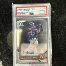 Daniel Vazquez 2022 Bowman Chrome 1st Prospect Autograph #CPA-DVZ PSA 10 Bi