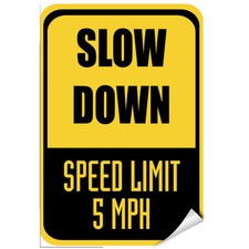 Slow Down Speed Limit 5 Mph Traffic Sign LABEL DECAL STICKER
