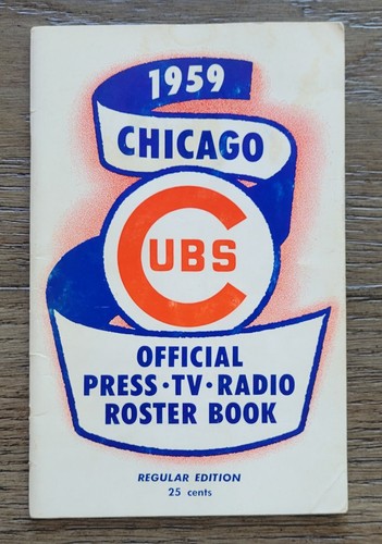 1959 CHICAGO CUBS Book Official Press TV Radio Roster Book Schedule ...