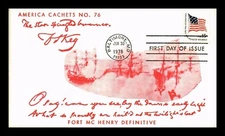 FORT MCHENRY BATTLE FLAG STAR SPANGLED BANNER 1978 AMERICA#76 CACHET FDC UNADDR