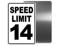Speed Limit 14 MPH Metal Sign Or Decal  Traffic Miles Per Hour Slow W115