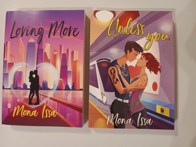 Loving More & Unless you by Mona Issa Romanian 2 Books 2021&2023 Cassius Books