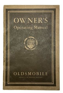 Vintage 1930 "OLDSMOBILE SIX" Owner’s Operating Manual from Olds Motor Works