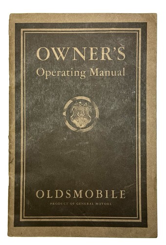 Vintage 1930 "OLDSMOBILE SIX" Owner’s Operating Manual from Olds Motor Works