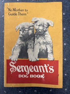 Sergeant’s Dog Book 1931 Polk Miller Products
