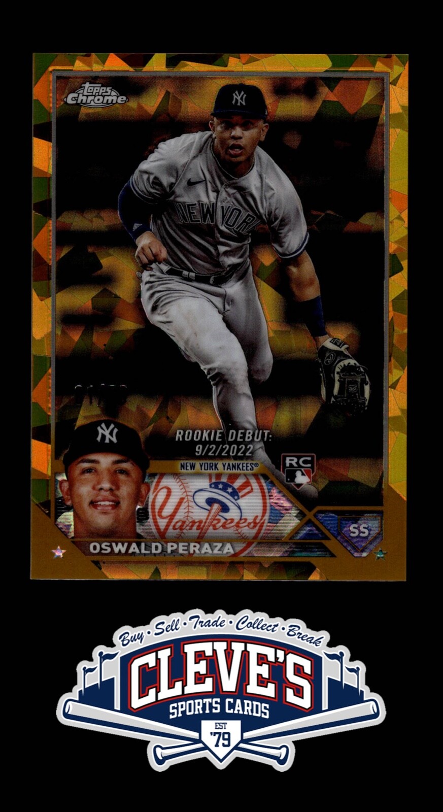 2023 TOPPS CHROME SAPPHIRE OSWALD PERAZA RC 01/50 GOLD REFRACTOR YANKEES