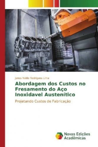 Thumbnail - Abordagem Dos Custos No Fresamento Do Aço Inoxidavel Austenítico