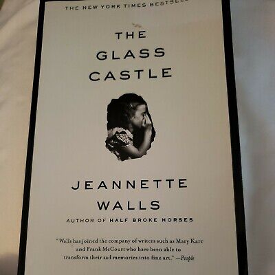 The Glass Castle : A Memoir by Jeannette Walls (2006 ...