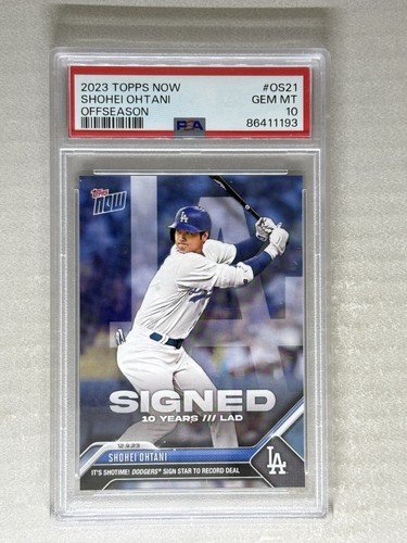 2023 Now - Offseason Shohei Ohtani #OS21 Los Angeles Dodgers PSA 10