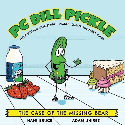 PC Dill Pickle: The Case of the Missing Bear von Hani Bruce - New Copy - 97806...